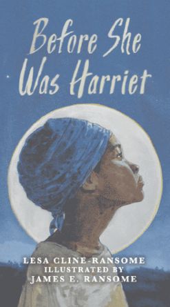 Before She was Harriet