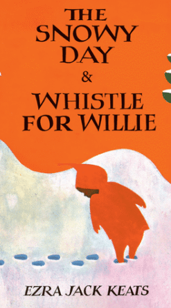 Snowy Day & Whistle for Willie