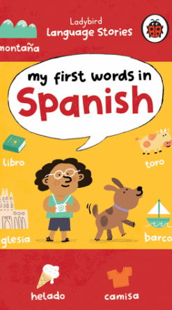 Ladybird Language Stories: My First Words in Spanish
