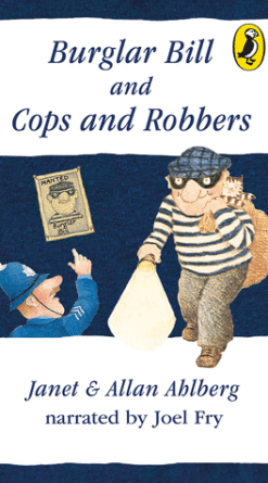 Burglar Bill & Cops and Robbers