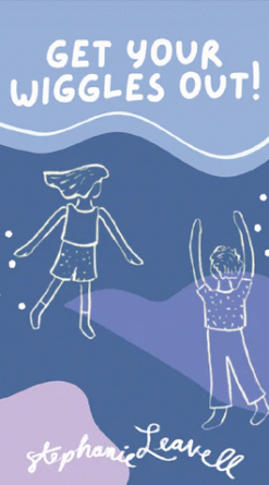 Get Your Wiggles Out! with Stephanie Leavell