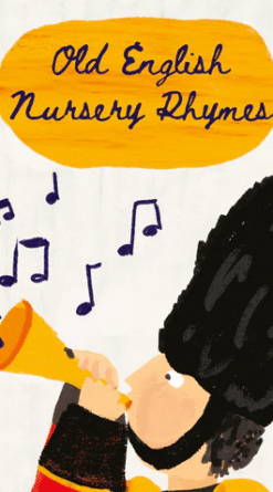 Old English Nursery Rhymes