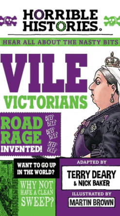 Horrible Histories: Vile Victorians