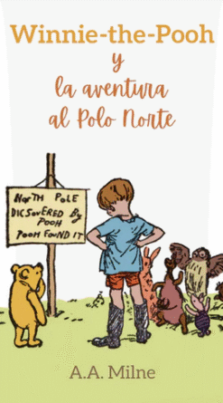 Winnie-the-Pooh y la aventura al Polo Norte