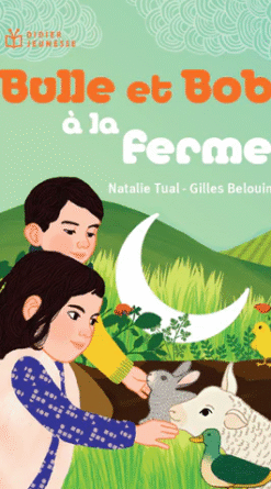 Bulle et Bob à la ferme