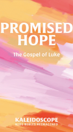 Promised Hope: The Gospel of Luke