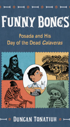 Funny Bones: Posada and His Day of the Dead Calaveras (Digital)