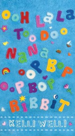 Ooh La La Too Doo Na Na Oop Bop Oop Bop Ribbit