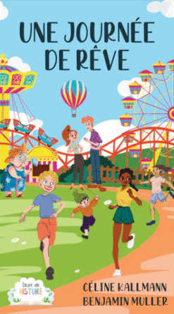 Une journée de rêve