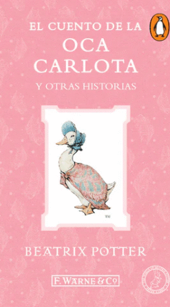 El cuento de la oca Carlota y otras historias (Digital)