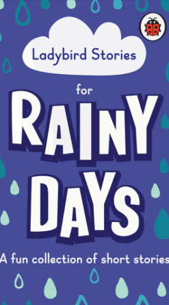 Ladybird Stories for Rainy Days