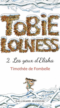 Tobie Lolness : Les yeux d'Elisha