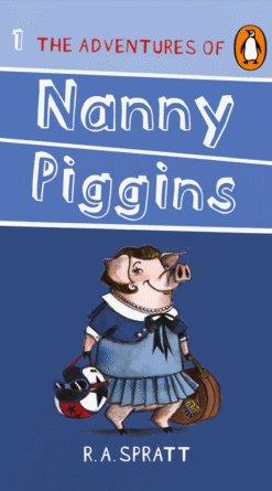 The Nanny Piggins Collection Volume 1