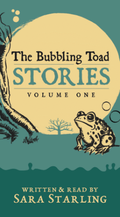 The Bubbling Toad Stories Volume One