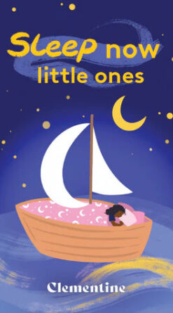 Sleep Now Little Ones