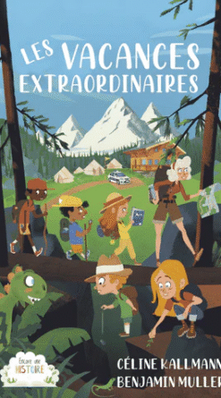 Les vacances extraordinaires
