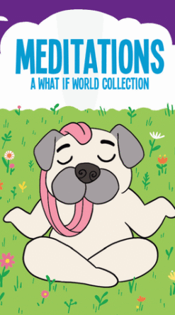 Meditations - A What If World Collection