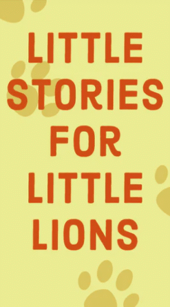 Little Stories for Little Lions (Digital)