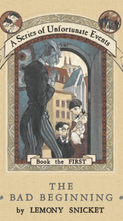 The Trouble Begins: A Collection of Unfortunate Events