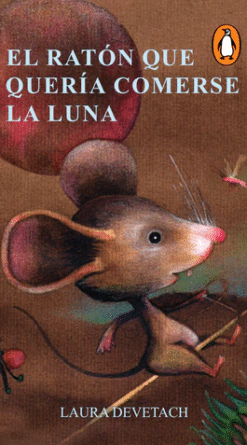 El ratón que quería comerse la luna (Digital)